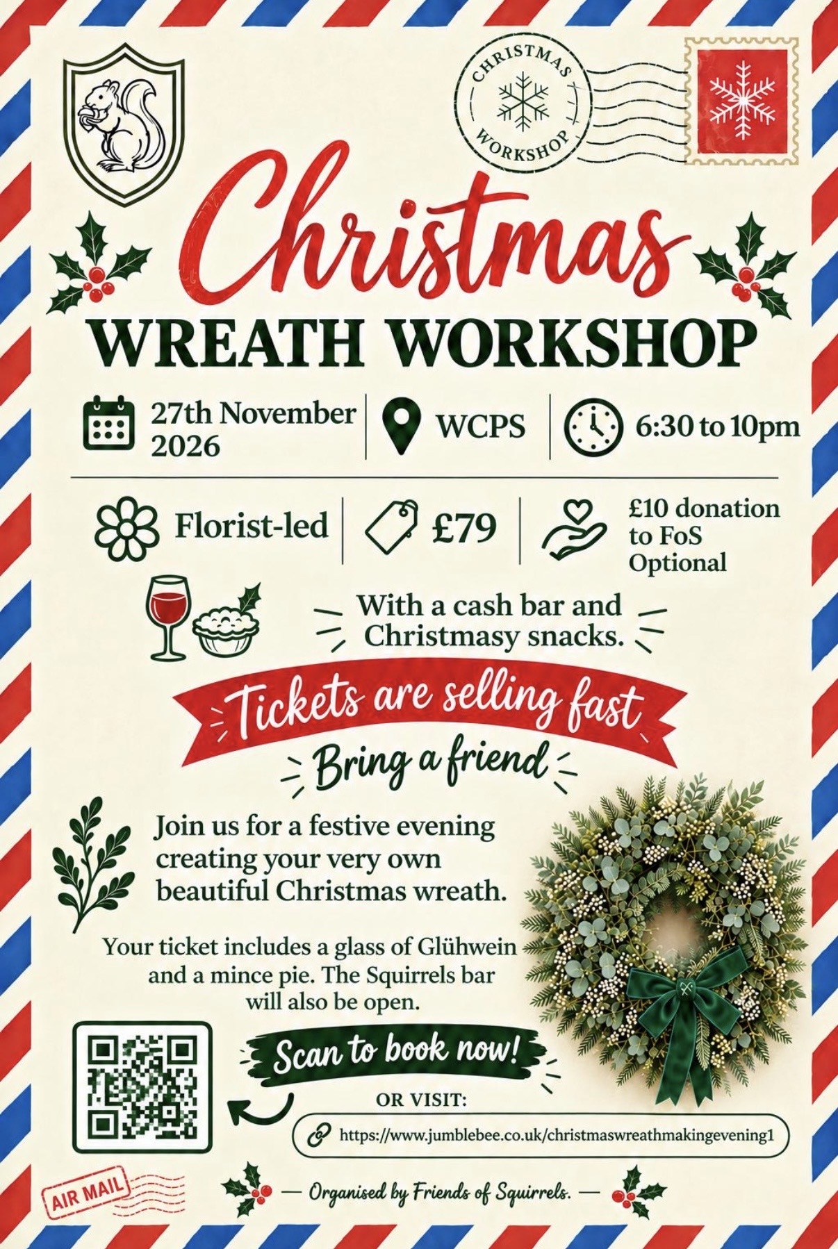 Christmas Wreath Workshop poster: 27 November 2026, WCPS, 6:30–10pm, £79, optional £10 donation